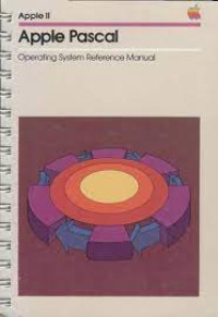 Apple Pascal : Operating SYstem Reference Manual