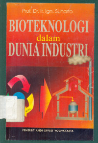 Bioteknologi dalam dunia Industri