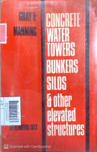 Concrete Water Towers Bunkers Silos & Other Elevated Structures