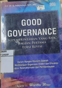 Good governance kepemerintahan yang baik