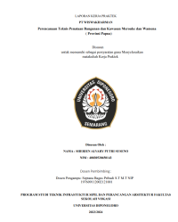LAPORAN KERJA PRAKTEK PT WISWAKHARMAN Perencanaan Teknis Penataan Bangunan dan Kawasan Merouke dan Wamena ( Provinsi Papua)