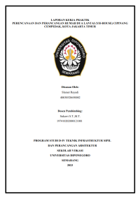 LAPORAN KERJA PRAKTIK PERENCANAAN DAN PERANCANGAN RUMAH DUA LANTAI (YH-HOUSE) CIPINANG CEMPEDAK, KOTA JAKARTA TIMUR