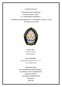 LAPORAN MAGANG
“Perencanaan Desain Sekolah Alam 
Nurul Haq, Jayapura, Papua”
CV. ANDYRAHMAN ARCHITECT
Perumahan Grand Royal Regency No. 11, Margomulyo, Wage, Kec. Taman,
Kab. Sidoarjo, Jawa Timur