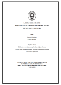 LAPORAN KERJA PRAKTIK
“RENOVASI GEDUNG KOPERASI SETIA BHAKTI WANITA”
PT. TATA MATRA INDONESIA