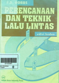 Perencanaan dan Teknik Lalu Lintas