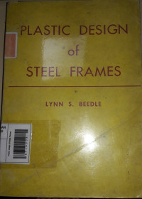 Image of Plastic design Of Steel Frames
