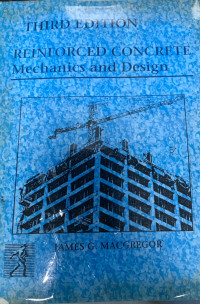 Reinforced Concrete Mechanics and Design