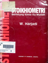 Stoikhiometri (Berhitung Kimia itu Mudah)