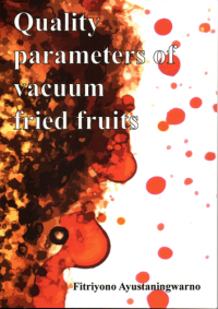 Quality Parameters of Vacuum Fried Fruits