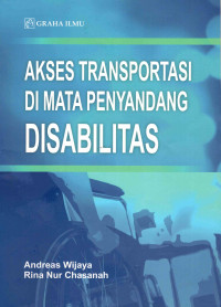 Akses Transportasi di Mata Penyandang Disabilitas