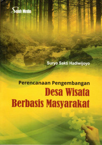 Perencanaan Pengembangan Desa Wisata Berbasis Masyarakat