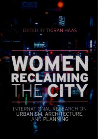 Women Reclaiming the City