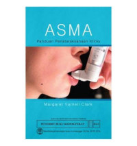 Image of Asma : Panduan Penatalaksanaan Klinis