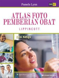 Atlas Foto Pemberian Obat ; Lippincott