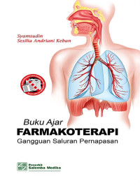 Image of Buku Ajar Farmakoterapi Gangguan Saluran Pernafasan