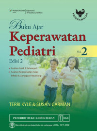 Buku Ajar Keperawatan Pediatri, Edisi 2, Volume 2