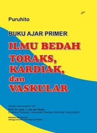 Image of Buku ajar primer: ilmu bedah toraks, kardiak, dan vaskular