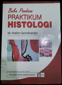 Buku Panduan Praktikum Histologi