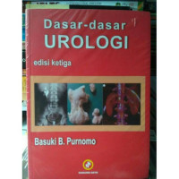 Dasar-dasar Urologi, ed. 3