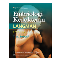 Embriologi Kedokteran Langman = Langman's Medical Embriologi