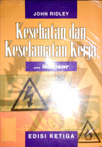 Ikhtisar Kesehatan dan Keselamatan Kerja