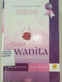 Jadilah Wanita Yang Paling Bahagia