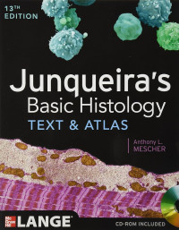 Image of Junqueira’s Basic Histology : Text & Atlas, 13th Ed.