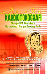 Kardiotokografi: Mengerti & memahami pemantauan denyut jantung janin