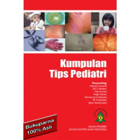 Kumpulan Tips Pediatri, Edisi 2