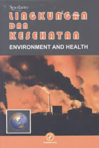 Image of Lingkungan dan kesehatan