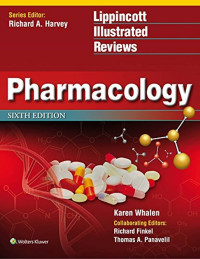 Lippincot Illustrated Reviews: Pharmacology 6th.Ed