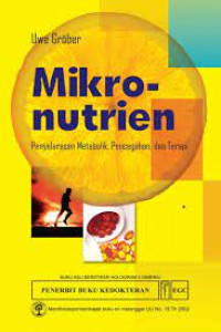 Mikronutrien : Penyelarasan Metabolik, Pencegahan, Dan Terapi