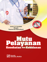 Image of Mutu Pelayanan Kesehatan dan Kebidanan