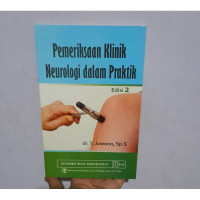 Pemeriksaan klinik neurologi dalam praktik