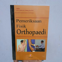 Pemeriksaan Fisik  Orthopaedi