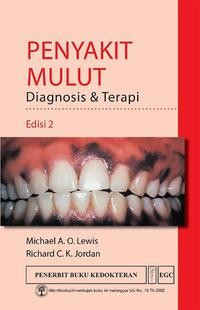 Penyakit Mulut: Diagnosis & Terapi