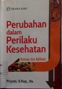 Image of Perubahan Dalam Perilaku Kesehatan