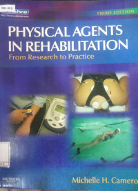 Physical Agents in Rehabilitation From Research to Practice