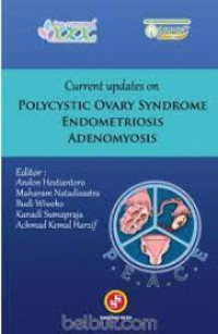 Polycystic ovary syndrome endometriosis adenomyosis