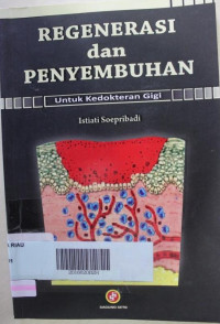 Regenerasi dan penyembuhan