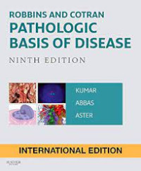 Robbins and Contran Pathologic Basis of Disease