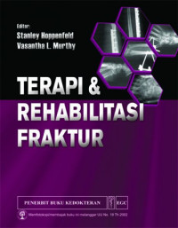 Terapi dan Rehabilitasi Fraktur