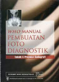 Image of Who Manual Pembuatan Foto Diagnostik