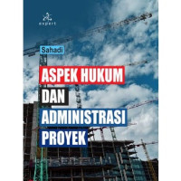 Image of Aspek hukum dan administrasi proyek