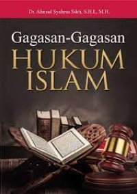 Gagasan- gagasan hukum islam