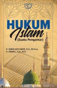 Hukum islam (suatu pengantar)