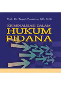 Kriminalisasi dalam hukum pidana