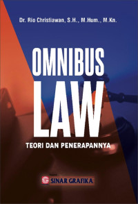 Omnibus law : Teori dan penerapannya