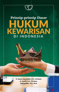 Prinsip-prinsip dasar hukum kewarisan di indonesia