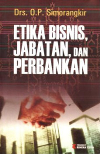Etika Bisnis, Jabatan, Dan Perbankan